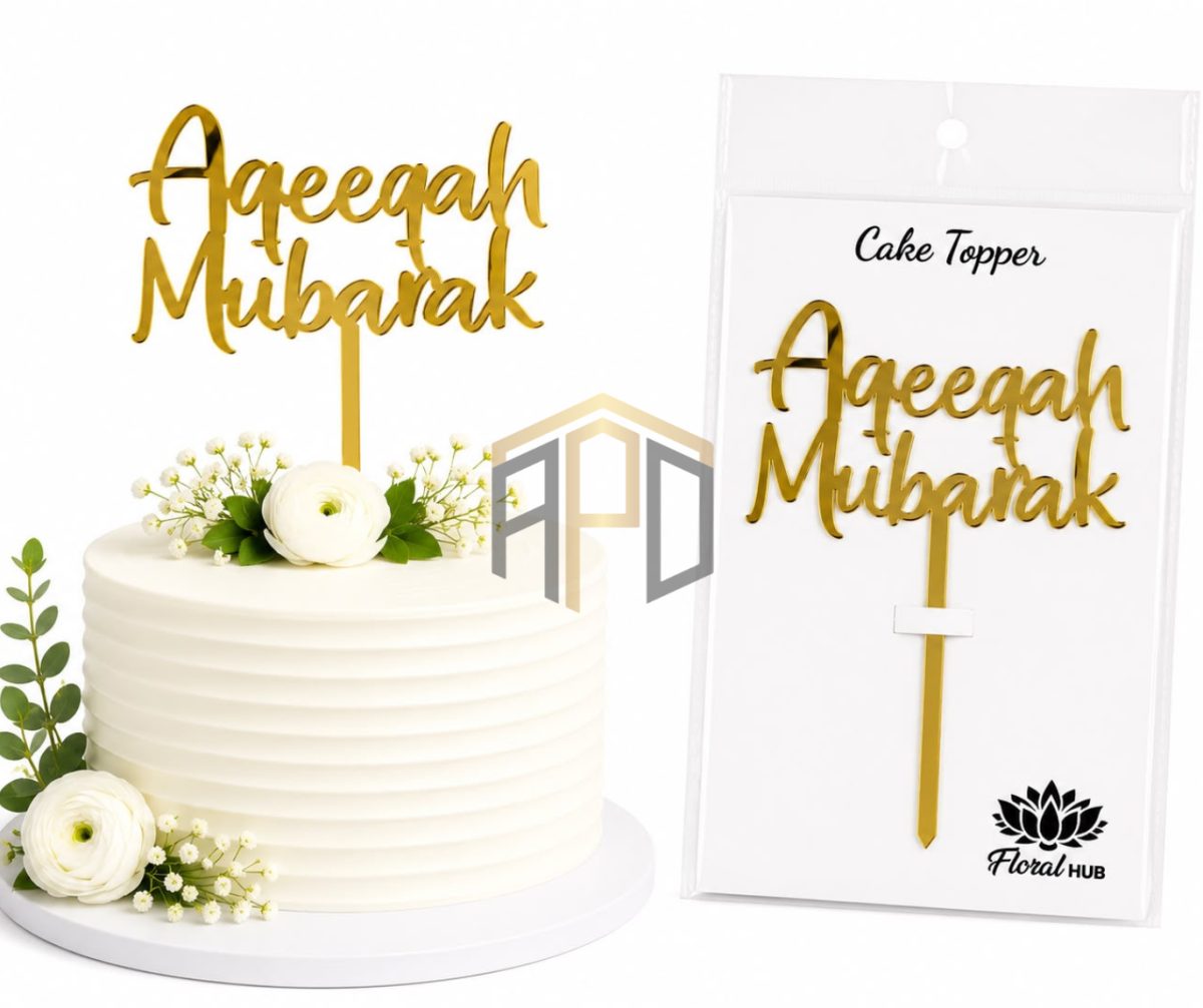 Aqeeqah Mubarak Cake Topper – Premium Gold Acrylic Cake Decoration for Aqeeqah Celebration