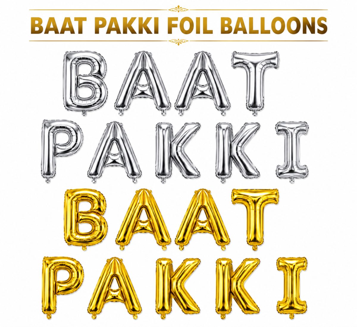 Premium Baat Pakki Letter Foil Balloon Banner Set – Golden & Silver