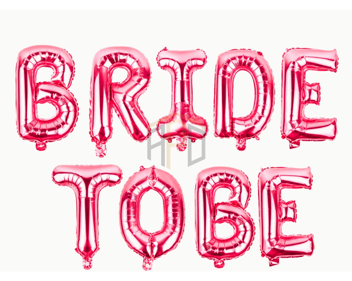 Premium Bride To Be Letter Foil Balloon Banner Set – Golden, Silver, Red, Black, Pink & Rose Gold