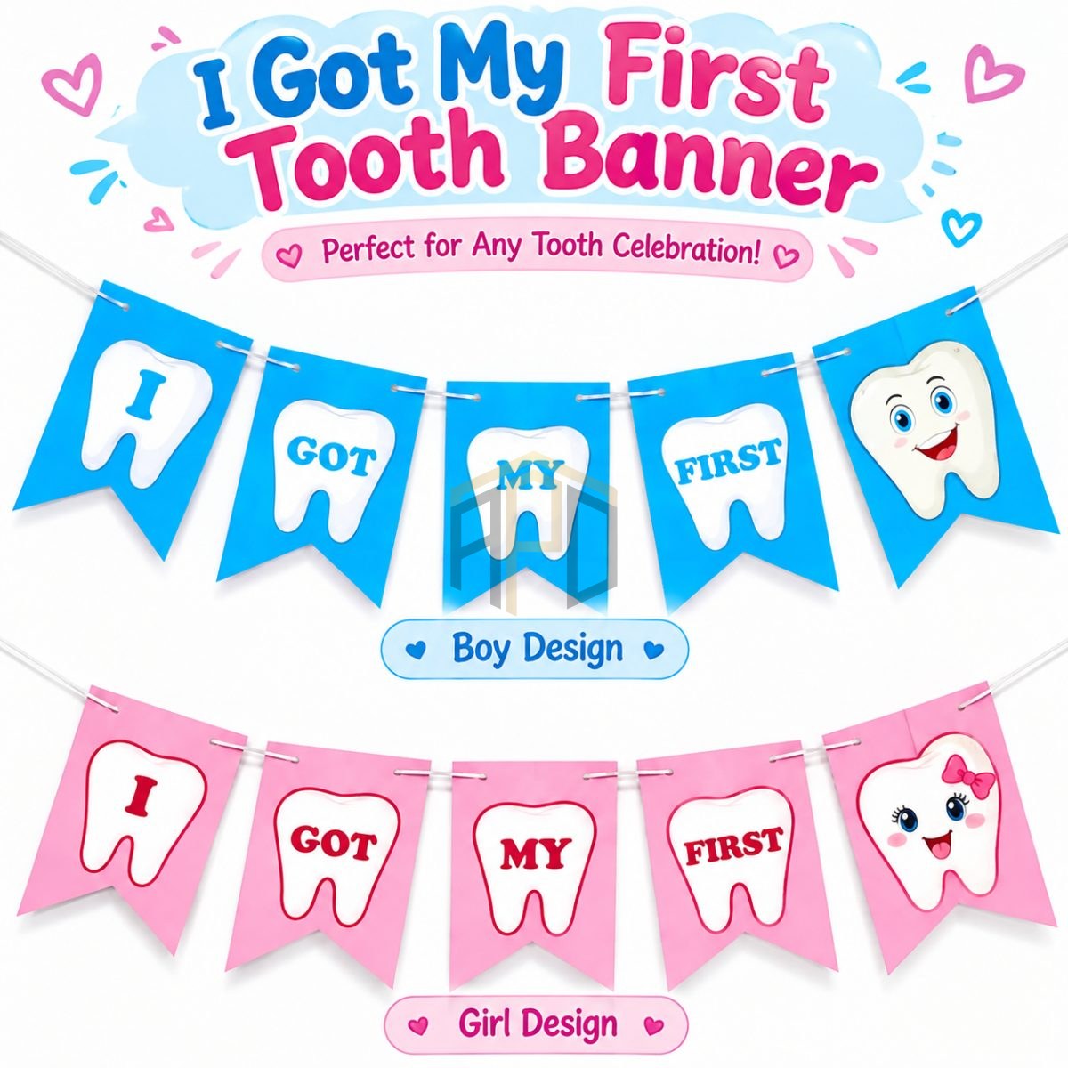 I Got My First Tooth Banner – Boy & Girl Theme (Pink & Blue)