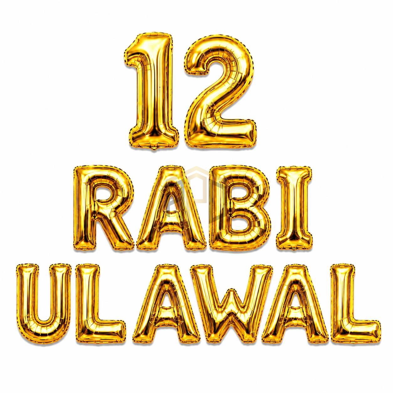 12 Rabi Ul Awal Foil Balloon Letters Gold Silver - Milad Decor