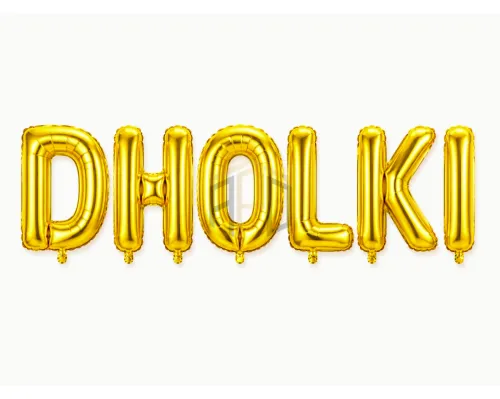 DHOLKI Foil Letter Balloon Banner Set – Gold & Silver Colours Available