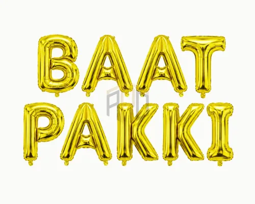 Premium Baat Pakki Letter Foil Balloon Banner Set – Golden & Silver