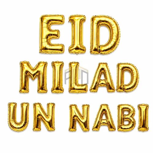 Eid Milad Un Nabi Foil Balloon Letters Gold Silver - Islamic Decor