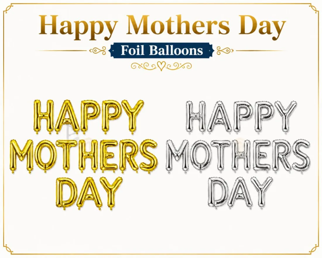 Happy Mother's Day Foil Balloon Banner Set – Gold & Silver Letter Balloons